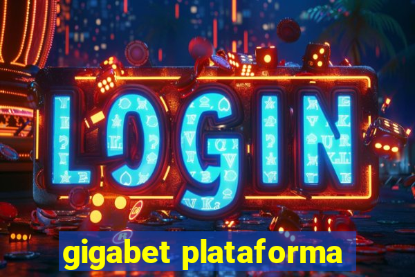 gigabet plataforma